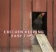 Life As A Chicken Keeper